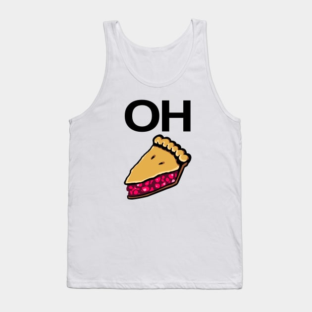 OH, PIE! Tank Top by akairiot